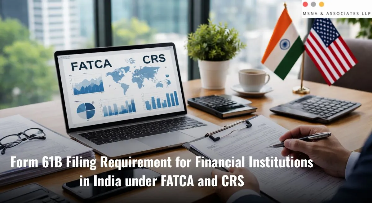 "Financial professional reviewing compliance documents related to Form 61B filing requirement for financial institutions in India under FATCA and CRS in a modern office setting."