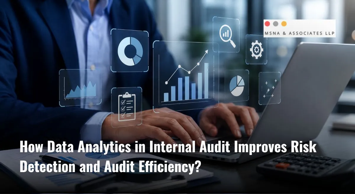 Data Analytics in Internal Audit dashboard showing real-time risk detection, audit automation, transaction analysis, and data-driven decision-making for improved audit efficiency - MSNA ASSOCIATES