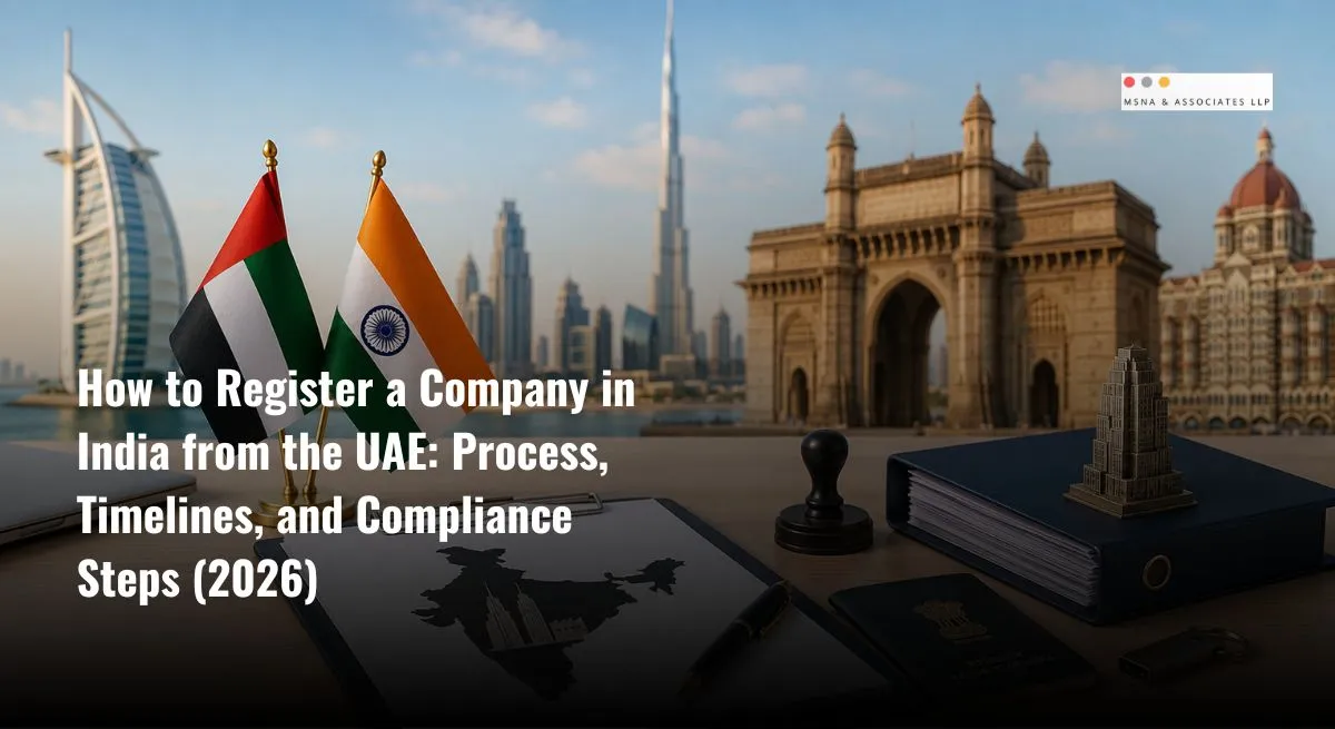 How to register a company in India from the UAE with incorporation documents, UAE and India flags, compliance paperwork, and business registration process - MSNA ASSOCIATES