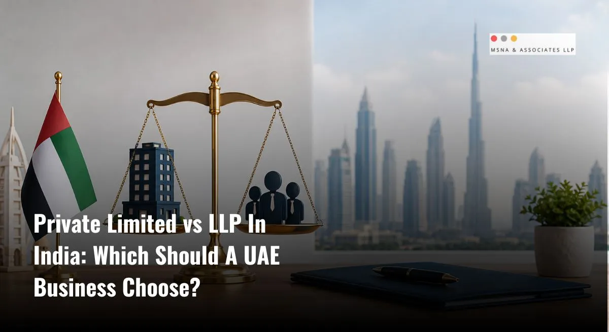 Private Limited vs LLP India for UAE Business comparison showing business structure, legal balance, and Dubai skyline for India market entry - MSNA ASSOCIATES