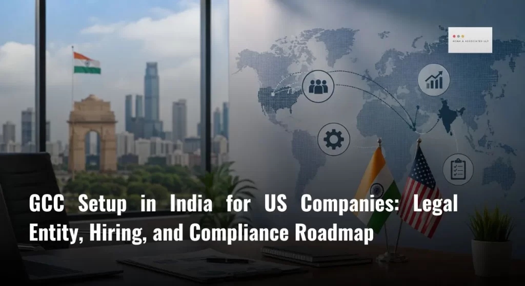 GCC setup in India for US companies with India-US business collaboration and corporate office setup-MSNA ASSOCIATES