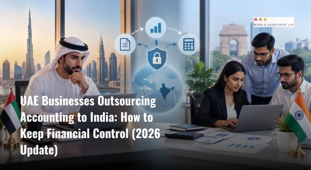 Financial control for UAE Business outsourcing accounting to India-MSNA ASSOCIATES