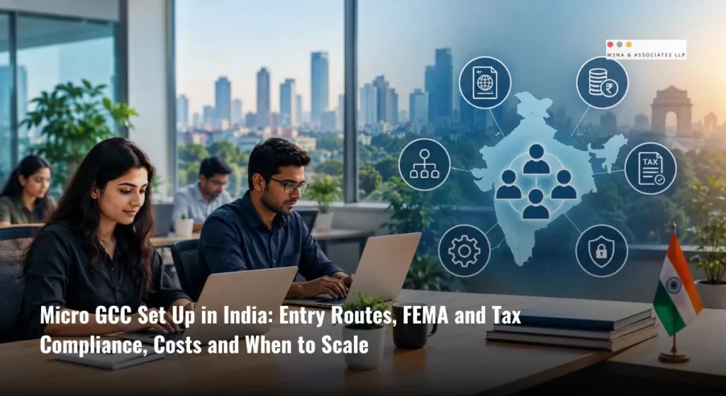 Micro GCC set up in India with a modern office, skilled professionals, and business compliance infrastructure-MSNA ASSOCIATES